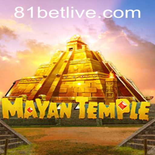 Exploring the Enigmatic World of MayanTemple with 81bet