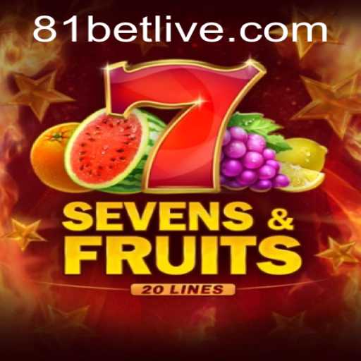 Exploring SevensFruits20: A New Era in Online Gaming with 81bet